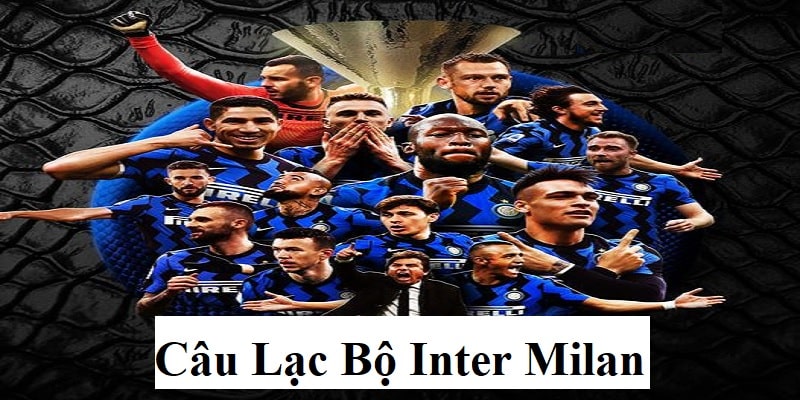 CLB Inter Milan tin tức mới nhất