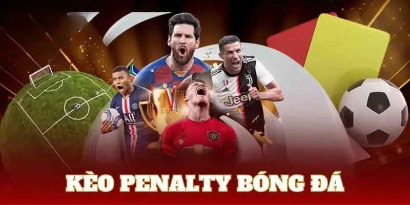 Kèo penalty mới nhất 2025 tại CaheoTv